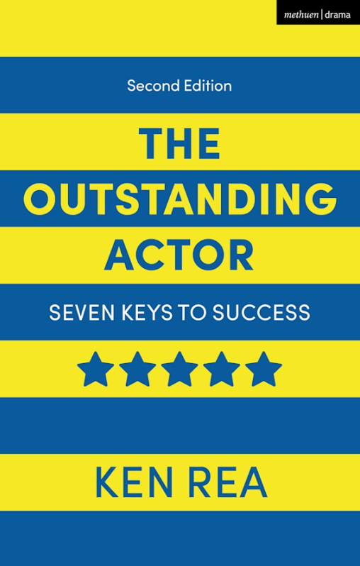 Outstanding actor: seven keys to success by Ken Rea - book cover.